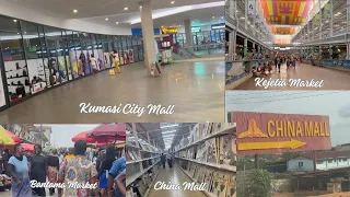 A TOUR OF | Kumasi City Mall | China Mall | Bantama Market | Kejetia Market | DaysVlog7