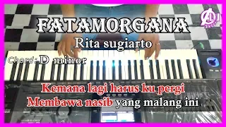 FATAMORGANA - Rita Sugiarto -  Karaoke Dangdut Korg Pa3X