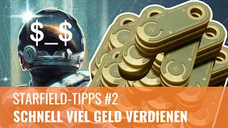 Starfield-Tipps #2: Schnell viel Geld verdienen (4K, GUIDE, GERMAN)