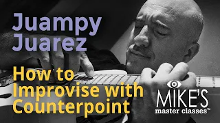 How to Improvise with Counterpoint | Juampy Juarez