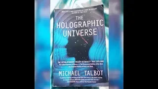 The Holographic Universe: Michael Talbot interview