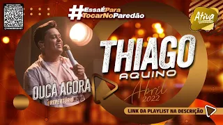 《 SEM REDE 》 Thiago Aquino - [ABRIL 2022] 🎹🍺🎵🎶