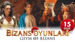 Bizans Oyunları (Geym of Bizans) Sansürsüz Fragman / 15 Ocak 2016 [HD]