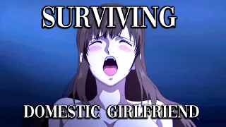 Surviving Domestic Girlfriend | Dumpster Fire That Keeps on Burning