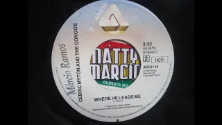 Cedric Myton & The Congo's - Where he leads me