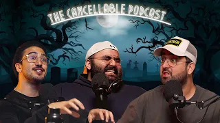 Horror Stories w/ Ebrahim Ka! | The Cancellable Podcast Ep 24