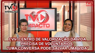 CVV- CENTRO DE VALORIZAÇÃO DA VIDA PRECISA DE VOLUNTÁRIOS, "UMA CONVERSA PODE SALVAR UMA VIDA"