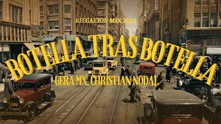 Botella Tras Botella - Gera MX, Christian Nodal (Letra/Lyrics) - Reggaeton 2024