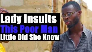 Rude Lady Insults This Man Little Did She Know (English Subtitle) @laws1 @kentvproduction
