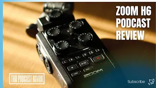 Zoom H6 Features, Setup, and Review For Recording Podcasts