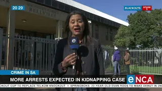 More arrests expected in Cape Town kidnapping case