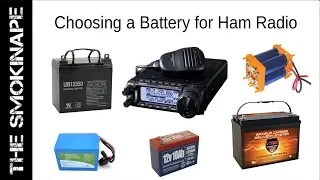 Choosing a Battery for HAM Radio - TheSmokinApe