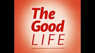 The Good Life 1: A Healthy Body Exercises