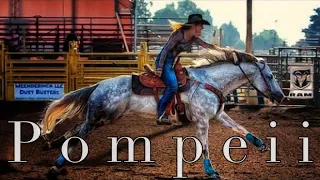 Pomeii || Barrel Racing Music Video ||