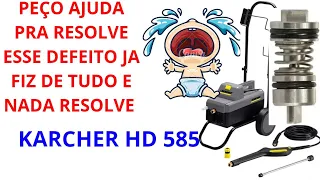 KARCHER HD 585 TROCA DO BY-PASS DEFEITO CONTINUA AJUDEM !!!