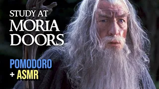 ⛰️✨DOORS OF MORIA AMBIENCE | Lord of the Rings Pomodoro Technique, Study with me ASMR Pomodoro Timer