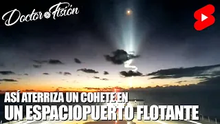 ASÍ ATERRIZAN los COHETES DE SPACEX 🚀