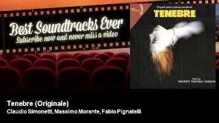 Claudio Simonetti, Massimo Morante, Fabio Pignatelli - Tenebre - Originale - Best Soundtracks Ever