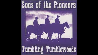 Sons Of The Pioneers ‎– Tumbling Tumbleweeds