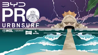 WATCH LIVE: BYD Pro URBNSURF QS 3000 presented by Rip Curl & Pirate Life