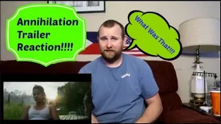 Annihilation (2018) - Teaser Trailer REACTION VIDEO!!!!!