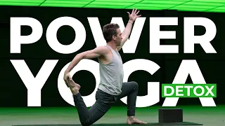 Power Yoga Detox Flow: Strengthen Upper Body & Balance with Stronger Core