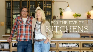 For The Love Of Kitchens | The Haberdasher's Kitchen