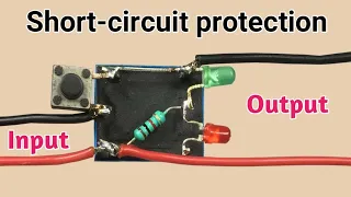 Simple short-circuit protection circuit | Save your battery/power-supply