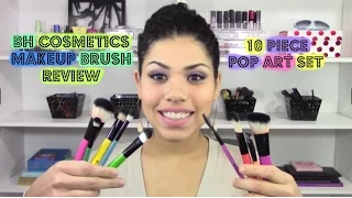 BH Cosmetics makeup Brush review: 10 piece Pop Art set!