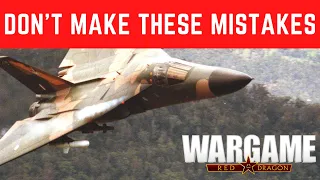 Wargame Red Dragon - Don't Make These Mistakes