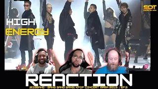 Our Reaction to - [BIGBANG - BANG BANG BANG] KPOP Concert MAMA 2015 | EP.3 | #bigbanglive | SOT