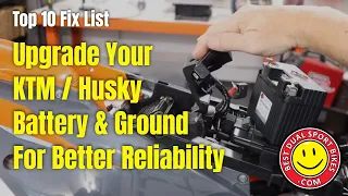 #5 & #6 | Improve the Reliability of your KTM / Husky with a Better Battery & Ground Cable