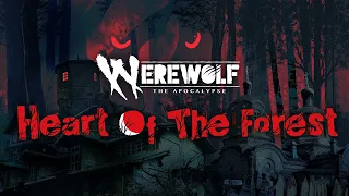 Werewolf: The Apocalypse — Heart of the Forest | Official Release Trailer
