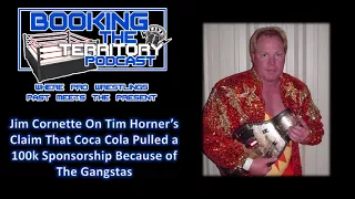7 Jim Cornette on Tim Horners Claims That SMW Lost 100k Due to The Gangstas