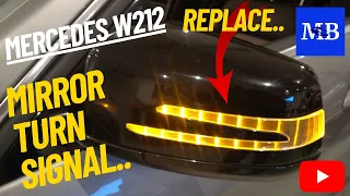 Mercedes W212 - Mirror Turn Signal Replace