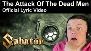 SABATON! ATTACK OF THE DEAD MEN Official Lyric Video (US SOLDIER REACTS)