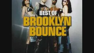 Brooklyn Bounce - Club Bizzare (Radio Edit)