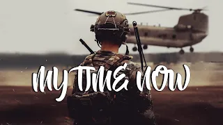 Military Motivation - "This Is My Time Now" (2023)