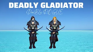 DEADLY GLADIATOR DOUBLE ROGUE FINAL DAY PUSH! (WOTLK)