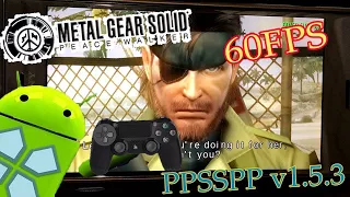 Metal Gear Solid: Peace Walker (60 FPS) PPSSPP on Sony XZ Premium (Snapdragon 835) Android 8.0