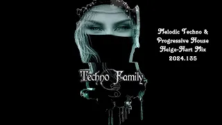 Melodic Techno & Progressive House Helge Hart Mix 2024 135