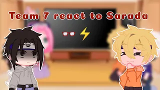 Team 7 react to Sarada 👓⚡ | creds in desc | (part: 2)