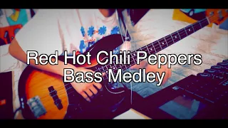 Red Hot Chili Peppers Bass Medley