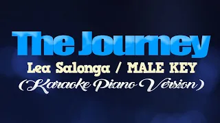 THE JOURNEY - Lea Salonga/MALE KEY (KARAOKE PIANO VERSION)