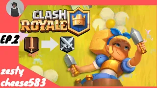 Clash royale Path of Legends (Game Play Ep.2)