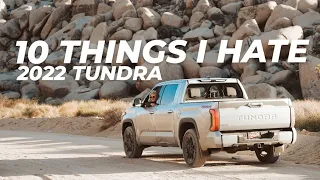 10 Things I HATE about my 2022 Tundra - Watch before you buy.