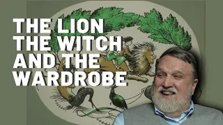 Lewis Lectures - The Lion, the Witch and the Wardrobe by CS Lewis