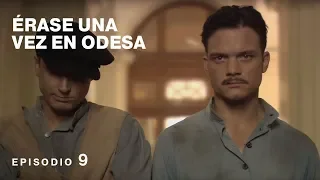 ÉRASE UNA VEZ EN ODESA. Película Completa en Español. Episodio 9 de 12. RusFilmES