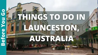 7 BEST Things to Do in Launceston, Australia | Tasmania Tourism & Travel Guide