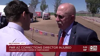 Former Arizona corrections director Charles Ryan injured, to face charges in Tempe incident